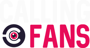 Calling Fans